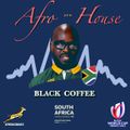 RUGBY WORLD CUP 2023 • Black Coffee • South Africa World Champion #Afrohouse