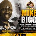 MikeyBiggs_Intl (Reggae Dancehall & Much More) (BloodlineRadio) (13/10/2021)
