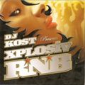 DJ KOST - XPLOSIV R'N'B