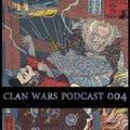 Shiken Hanzo - Clan Wars Podcast 004