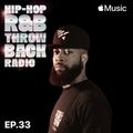 Hip Hop R&B Throwback Radio, ep. 33 Mix, 10.2.20