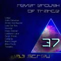 Daji Screw - Never Enough of Trance episode 0037 (aired 2017)