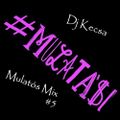 Mulatós Mix #5