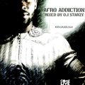 Afro Addiction Vol 1 mixed by @DJStarzy | #ComeLiveMusic #AfroAddiction