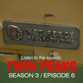 David Lynch Sound Design - Twin Peaks Season 3, Episode 6