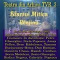 Va ofer Teatru din Arhiva TVR. 3 -  Sfântul Mitică Blajinul, de Aurel Baranga 1982