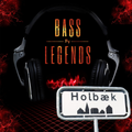 Bass By Legends on Holbæk Radio (Episode 01 - in the mix)