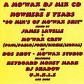 A MO'WAX DJ MIX CD FOR NOWHERE 3YEARS