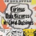Furious Dub Bizness March 2022