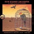 Our Starry Universe with Tommy Castro & Tim Wagner - 04.01.2023