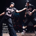 the lost bboy tapes vol.17