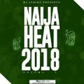 DJ Lyriks Presents Naija Heat Volume 3