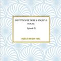 SAINT TROPEZ DEEP & SOULFUL HOUSE Episode 31. Mixed by Dj NIKO SAINT TROPEZ