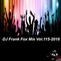 DJ Frank Fox Mix Vol.115-2018