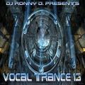 DJ Ronny D Vocal Trance 13