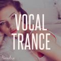 Paradise - Amazing Vocal Trance (February 2015 Mix #36)