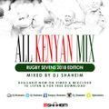 All Kenyan mix Rugby Sevens 2018 Edition.