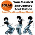 Soul Vault 24/6/20 on Solar Radio with Dug Chant, Sweet & Deep Soul Ballads