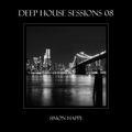 Deep House Sessions - 8
