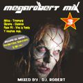 Megarobert Mix 3
