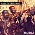 Straight Out Of Africa Vol. 9 [Full Mix]