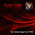 Techno Angel & Si (TMZ) COLLAB ( May 2022)