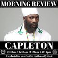 Capleton Morning Review By Soul Stereo @Zantar & @Reeko 09-04-21
