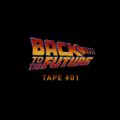 Back To The Future Tape #01