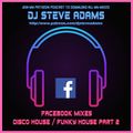 Facebook Mixes - Disco House / Funky House Part 2