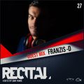 RECITAL EP 27 GUEST MIX BY FRANZIS -D HOSTED BY SANI NIMS ON TM RADIO