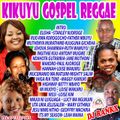 Kikuyu Gospel Reggae Mix Dj Rankx