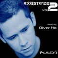 Oliver Ho - Fusion (Rxxistance Vol. 2)