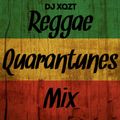 Reggae Quarantunes Mix