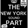 The NY Sound by Deep Spelle