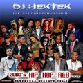 DJ Hektek - 2000's Hip Hop R&B Club Bangaz Mixtape Vol.1
