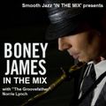 THE BONEYARD MIX - (BONEY JAMES 'IN THE MIX') with GROOVEFATHER NORRIE LYNCH