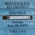 Part 1 of 3: Julian Marsh . Pavilion . Fire Island Pines . Saturday, June 28, 1997