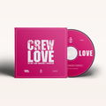 CREW LOVE 2k19