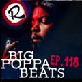 Big Poppa Beats Ep118 ft. Si
