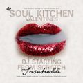 Soul Kitchen Valentine's Mix '14 by DJ Starting From Scratch