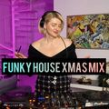 Funky House Christmas Mix 2023