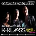 K - Klass Radio Show - 88.3 Centreforce DAB+ Radio - 16 - 03 - 2023 .mp3