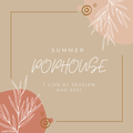 Pophouse Summer Aug.2021/David Guetta,Becky Hill,Gryffin,NERVO,Armin van Buuren/1 Live Dj Session