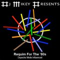 Requiem For The '80s | Depeche Mode Influenced | DJ Mikey
