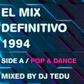 El Mix Definitivo 1994 (Side A) - DJ Tedu