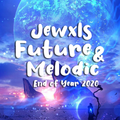 JEWXLS : FUTURE MELODIC A LIFE