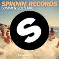 Spinnin' Records - Summer Mix 2015