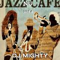 DJ Mighty - Nu Jazz Cafe Vol 4
