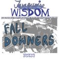 Turquoise Wisdom’s Fall Downers :: A Mixtape