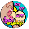 Mix Pop Hits En Español By Dj Sadosky ( Temporada 2019 )
